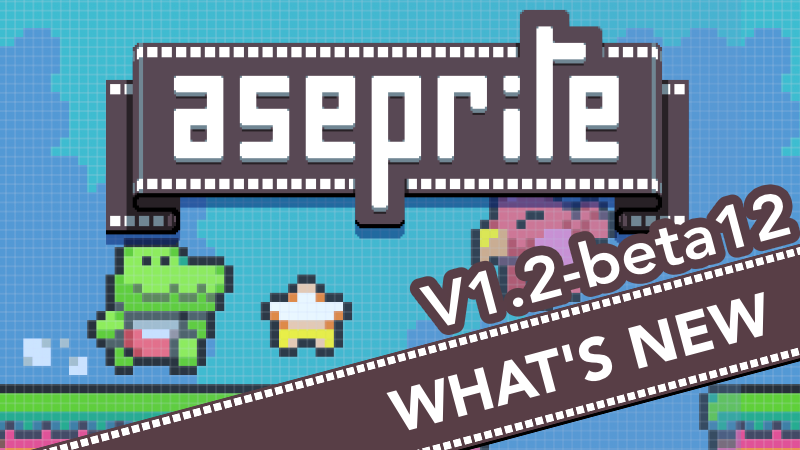 Aseprite v1.2-beta12